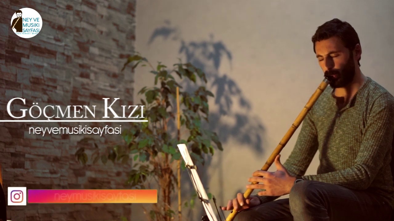 Göçmen Kızı - Ney Dinletisi/ Ferhat BENEK