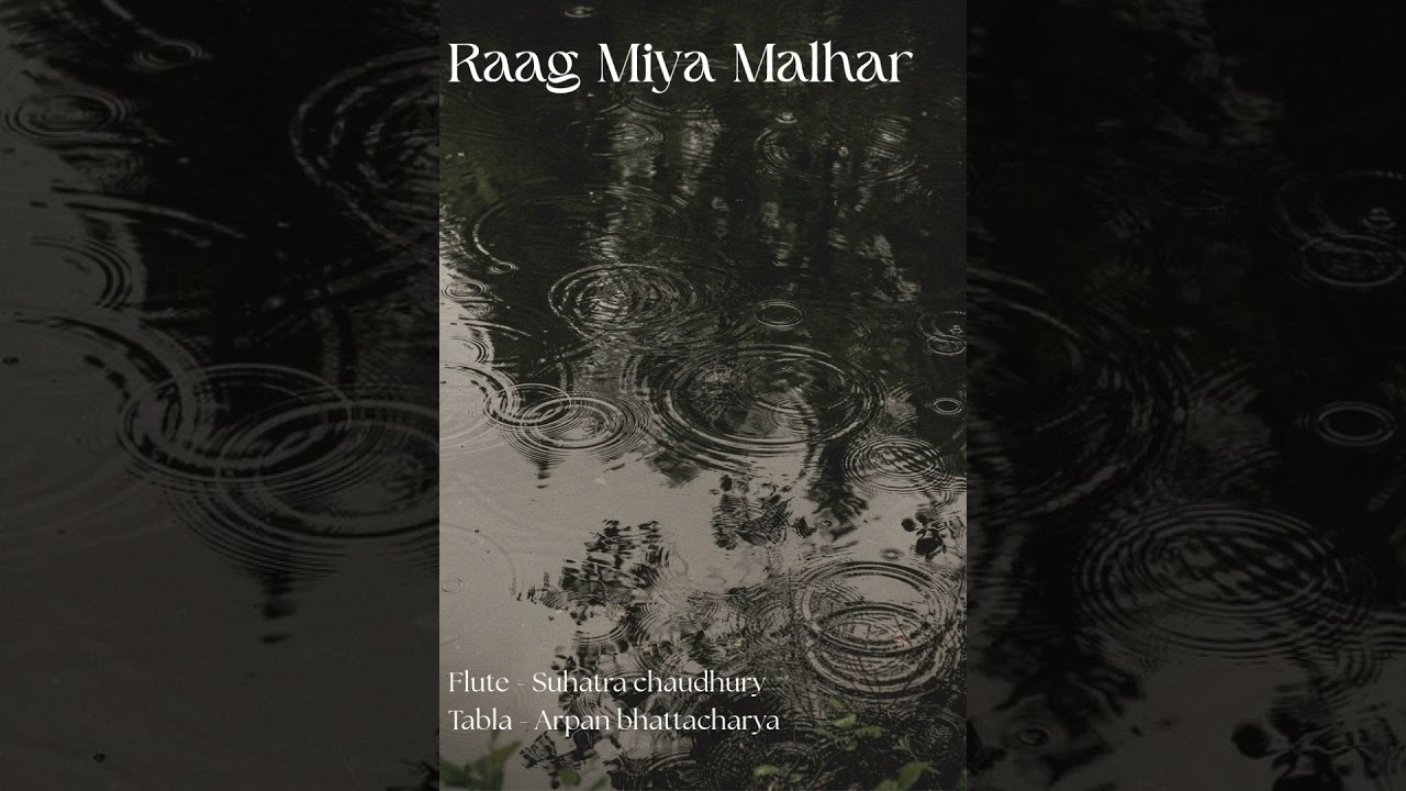 Raag Miya Malhar - Mesmerizing Monsoon Raga | #bansuri #malhar #flute #rain #monsoon #romantic