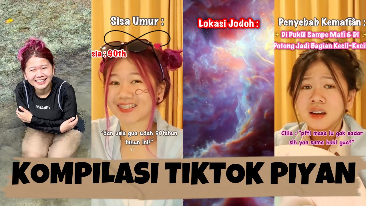 KOMPILASI VIDEO TIKTOK PIYAN (AUGUST IV)- Kentang Idaman 2022