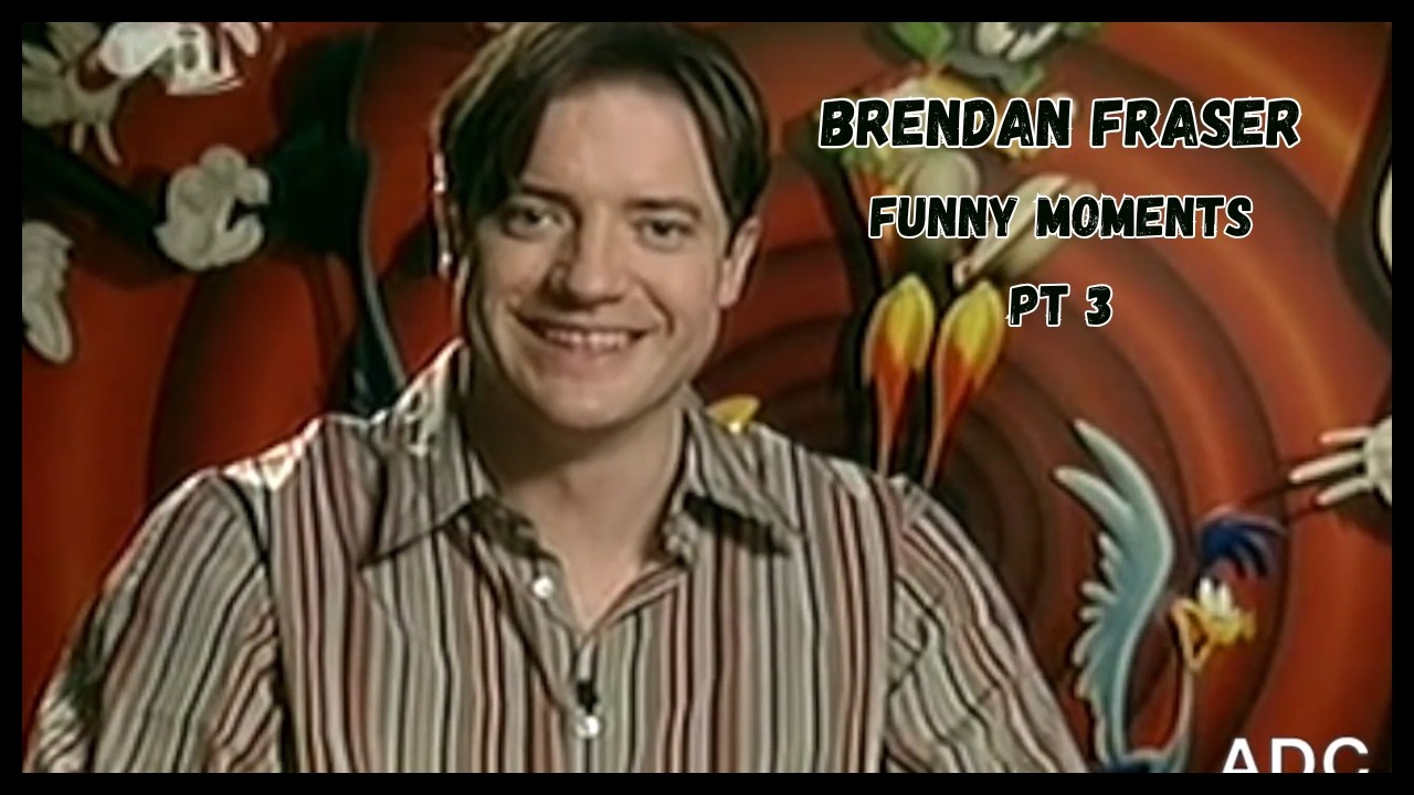Brendan Fraser | Funny Moments | Pt. 3