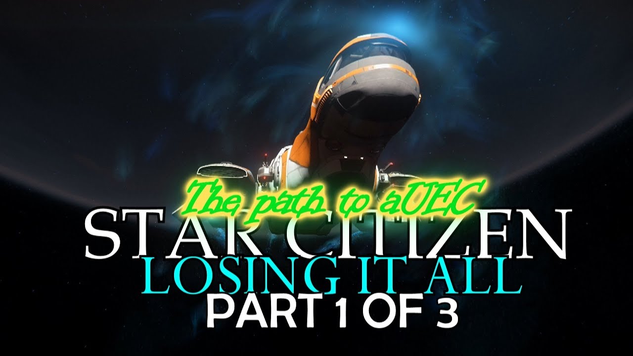 Star Citizen, Exploring ways to earn aUEC, UEC, mining, Cargo. Part 1of3 GOING BROKE LIKE A NOOB