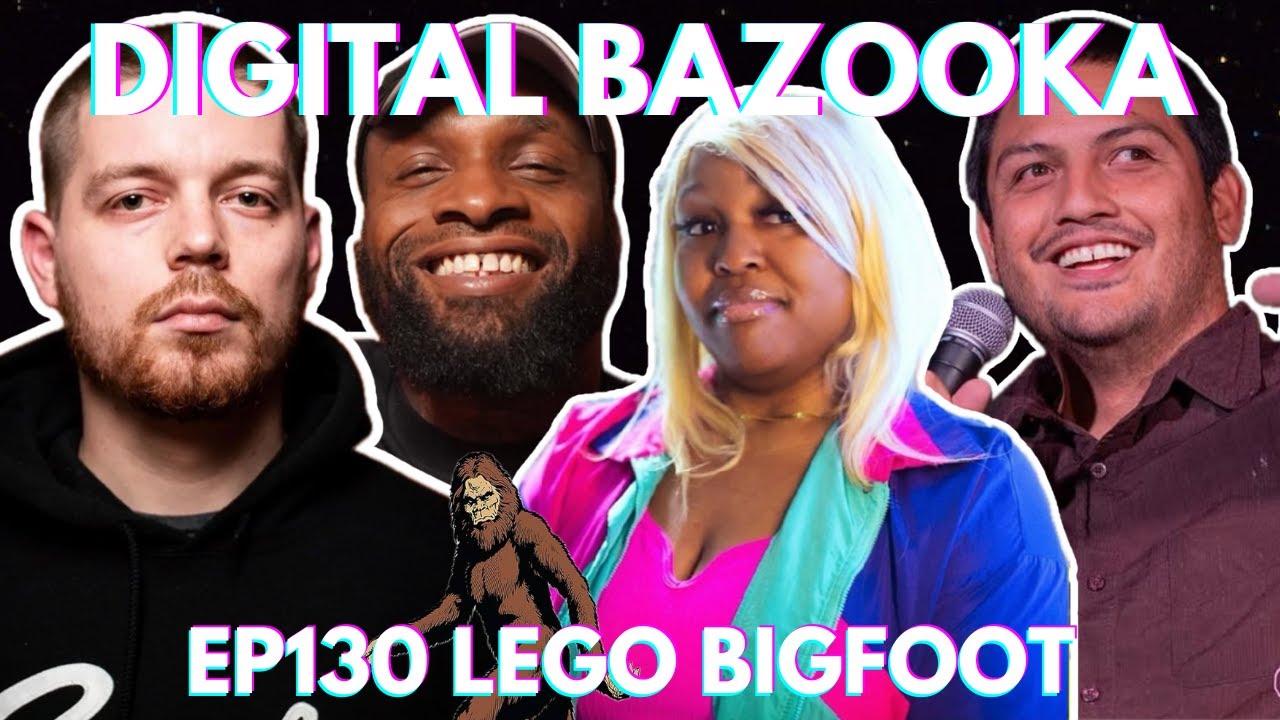 Digital Bazooka Ep 130 Lego Bigfoot с Наимом Али, Эбони Мур и Шеннон Кэнтон