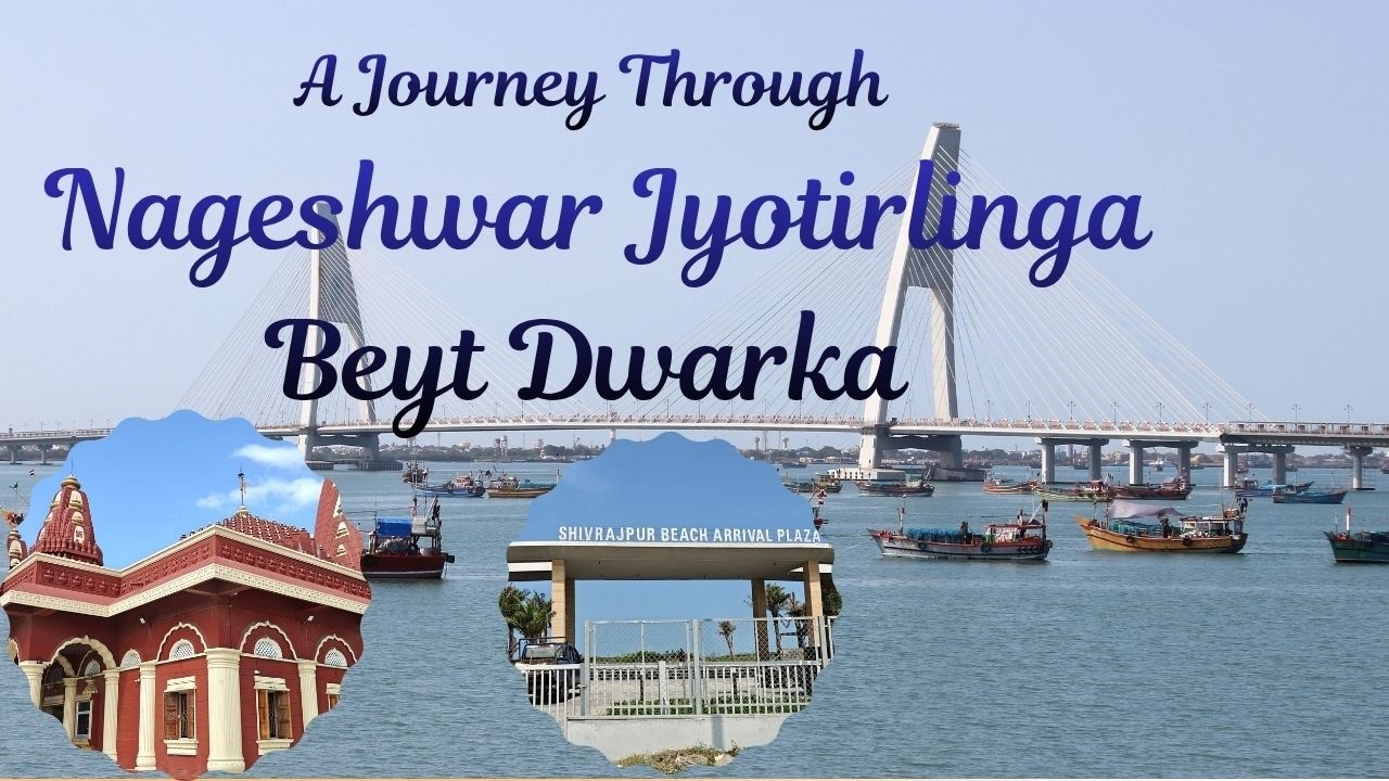 Nageshwar Jyotirlinga Mandir l Beyt Dwarka l Dwarka l Shivrajpur Beach