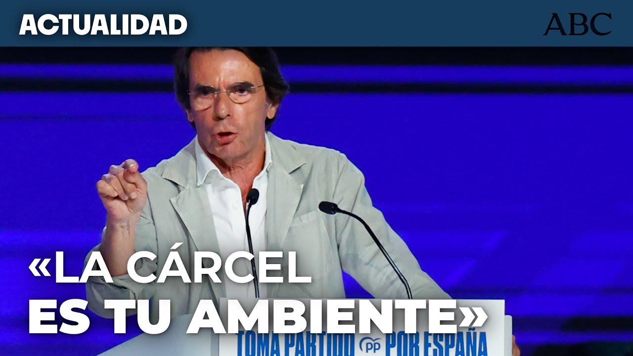 Aznar acusa a Sánchez de «convertir España en la colonia de Waterloo»