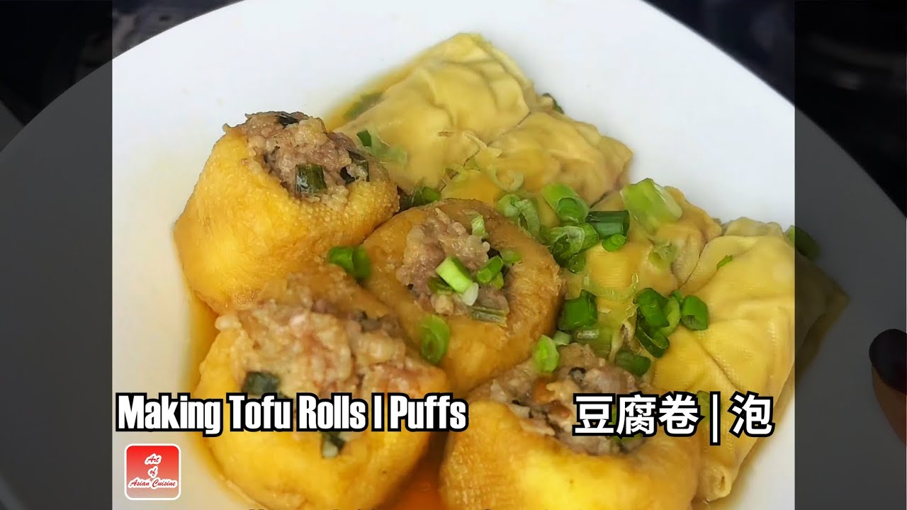 How to Cook Tofu Rolls and Puffs | 豆腐卷 豆腐泡 (EN)