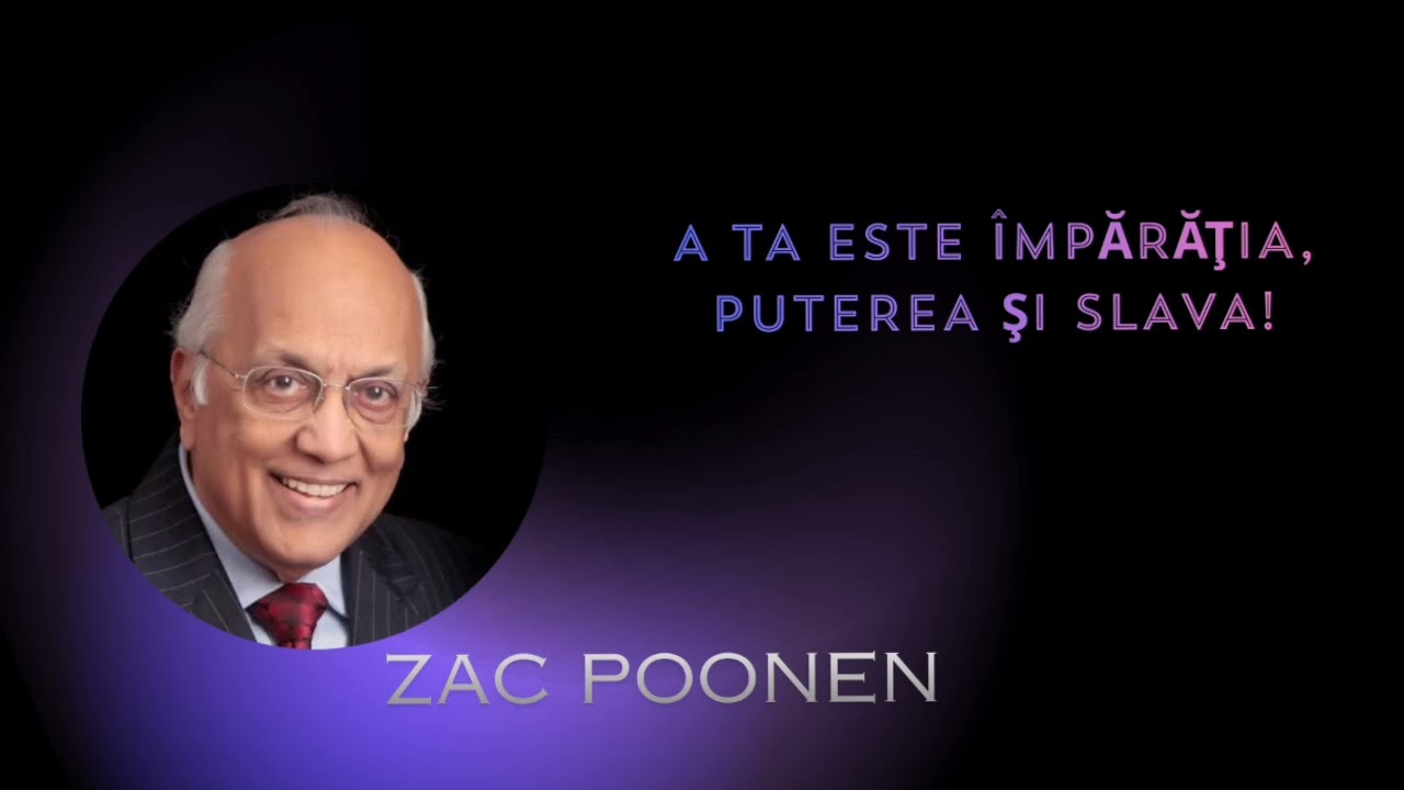 Zac Poonen - A Ta este Împărăţia, puterea şi slava!