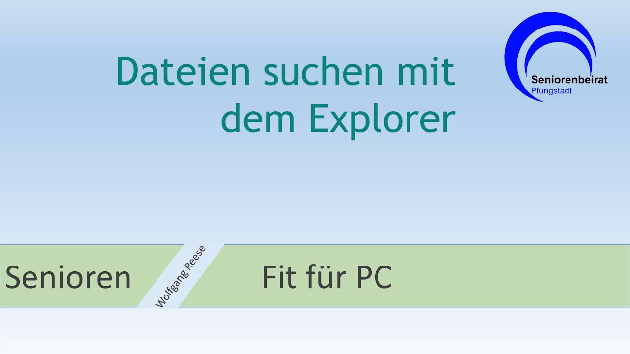 Dateien suchen mit dem Explorer