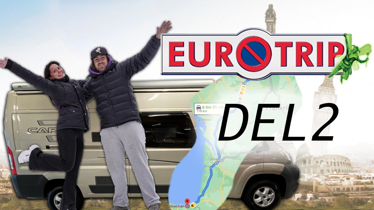 Från Frankrike till Spanien - Vanlife Del 2