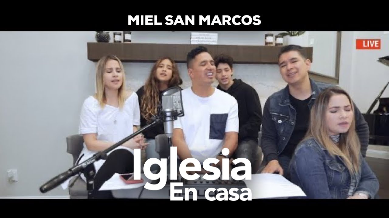 Miel San Marcos - Iglesia en Casa 22 Marzo 2020