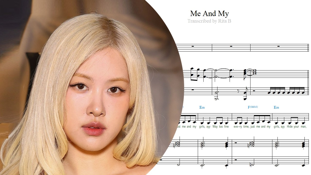 Blackpink — Me And My — Piano Sheet Music