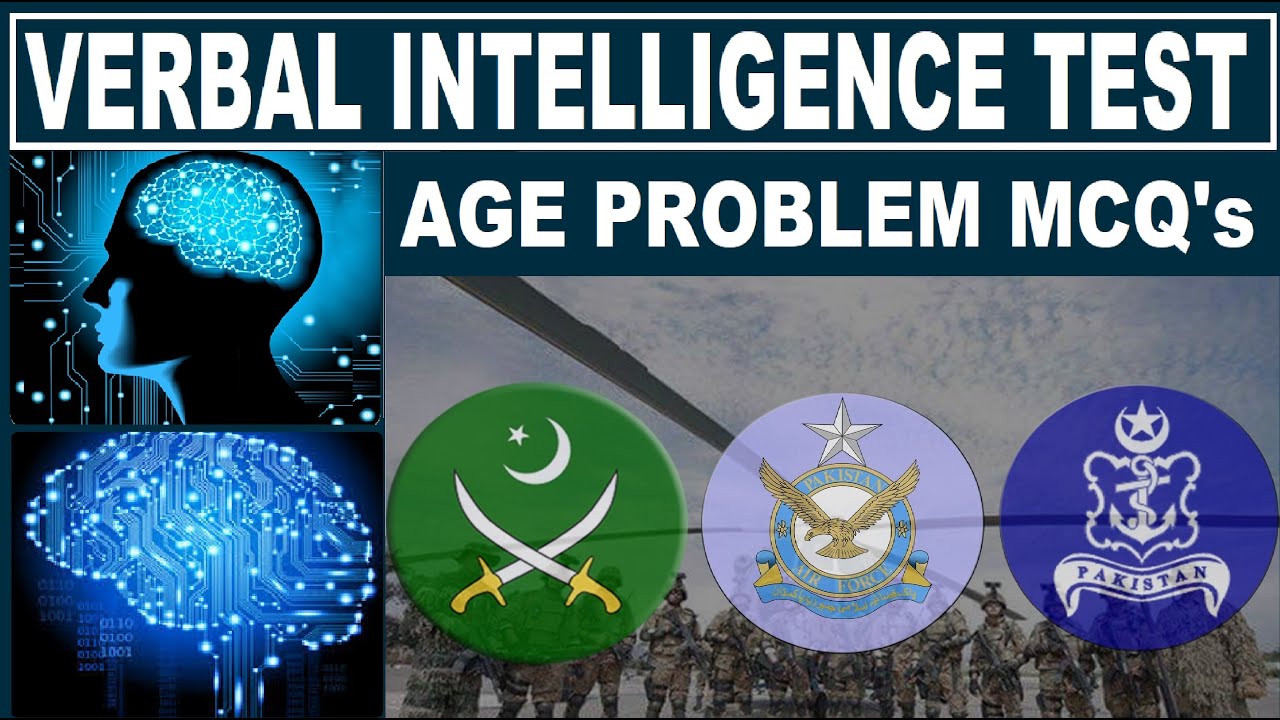 How to pass Verbal intelligence test | Age problem verbal MCQ's | Pak Armed Forces | Army Navy PAF
