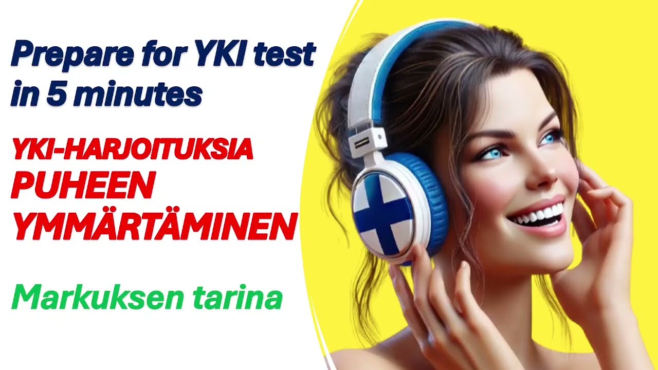YKI-testi B1-B2 Puheen ymmärtäminen / Listening practice for YKI test