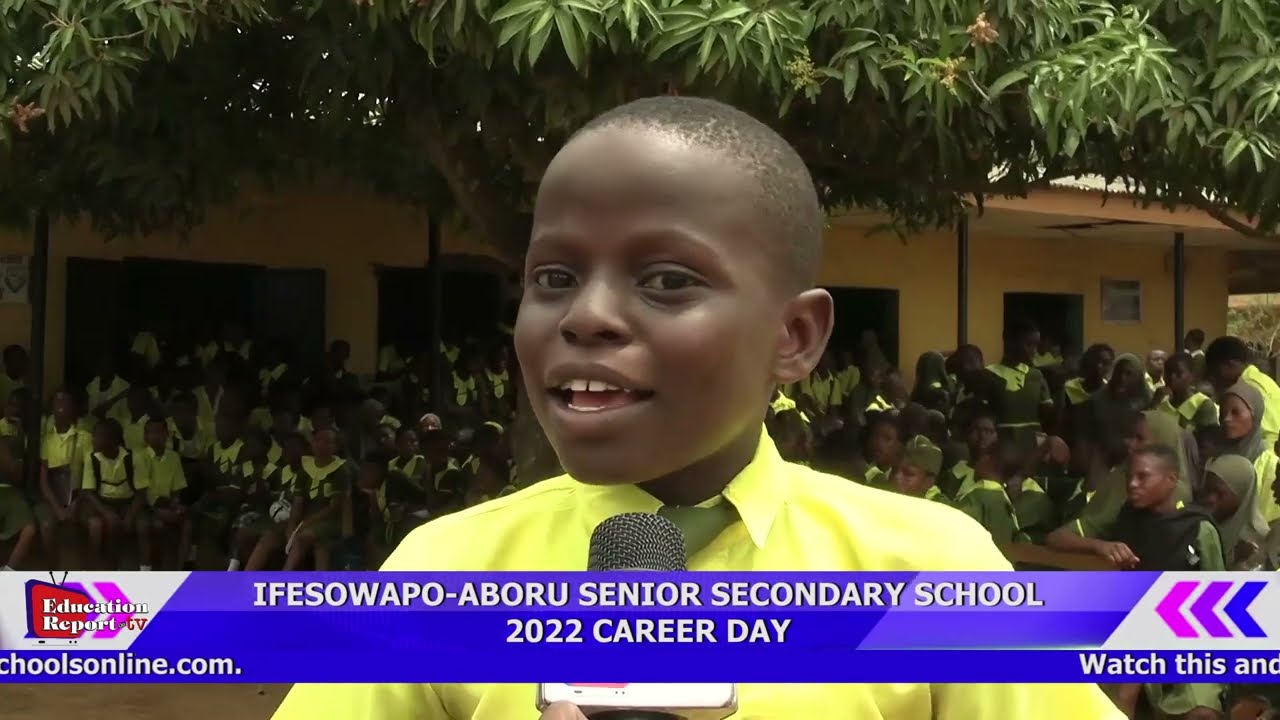 IFESOWAPO ABORU SENIOR SECONDARY SCHOOL 2022 CAREER DAY