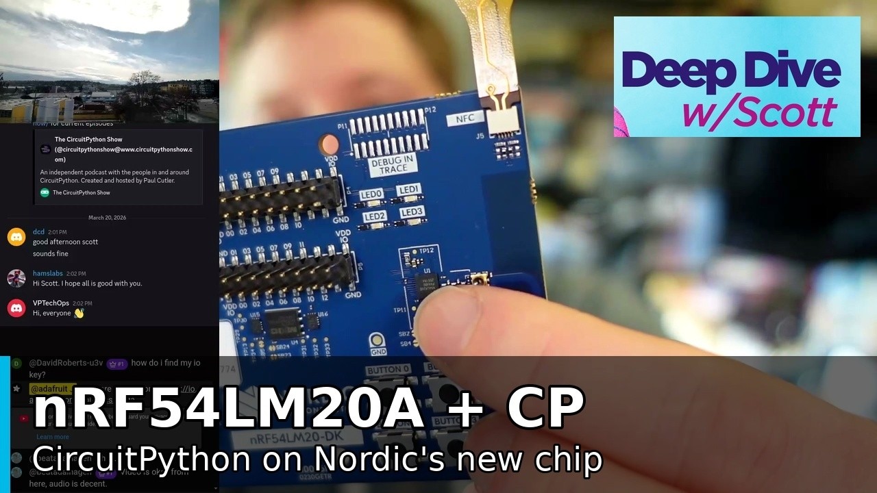 Deep Dive w/Scott: CircuitPython on nRF54LM20A #adafruit