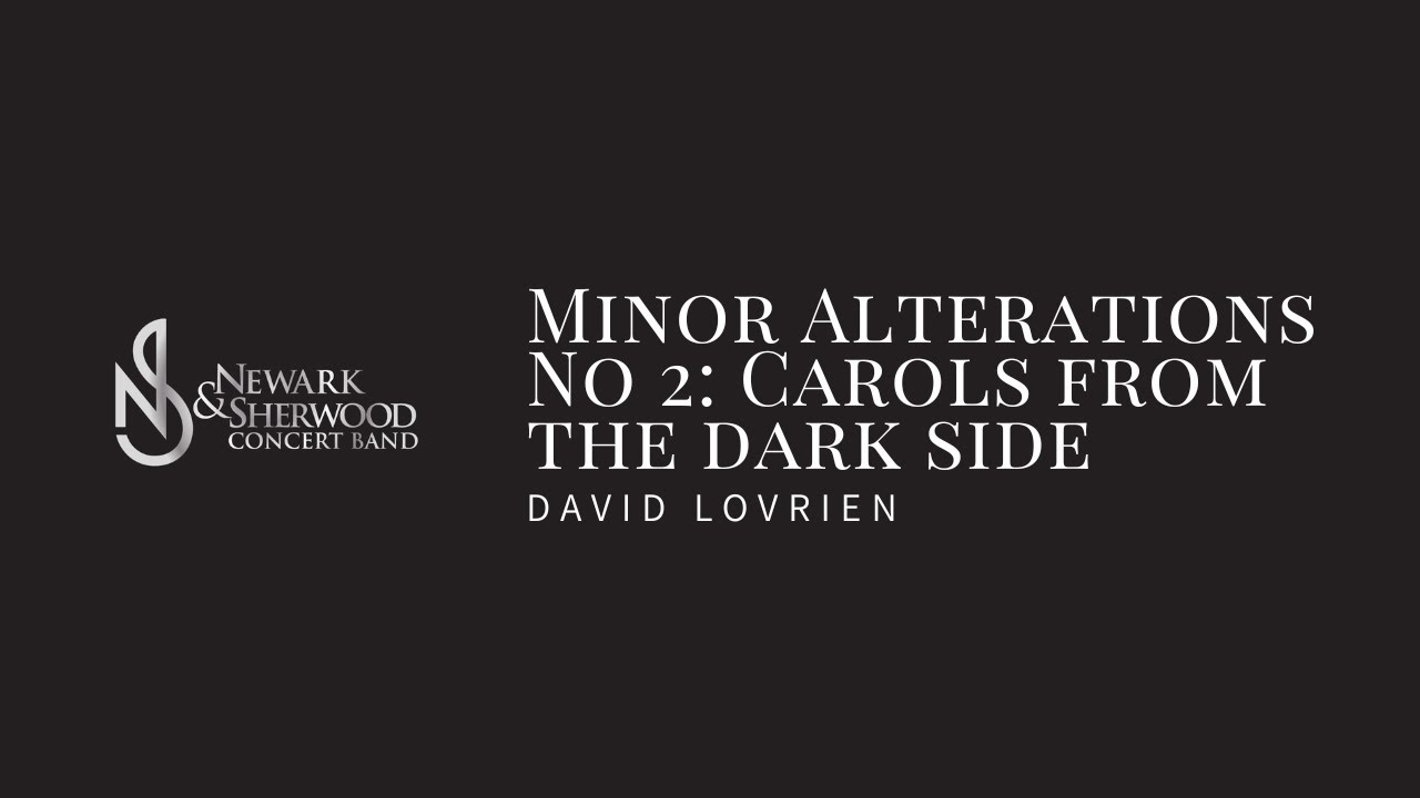 Minor Alterations No 2: Carols from the Dark Side - David Lovrien
