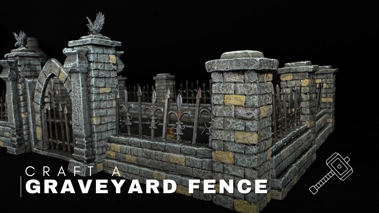Craft a Graveyard Fence and Gate for Tabletop Gaming | Completely Modular