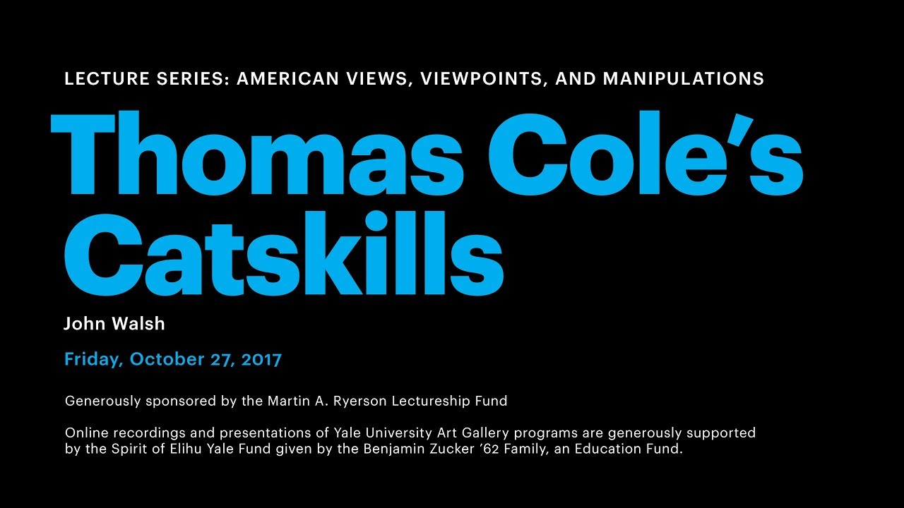 Thomas Cole’s Catskills