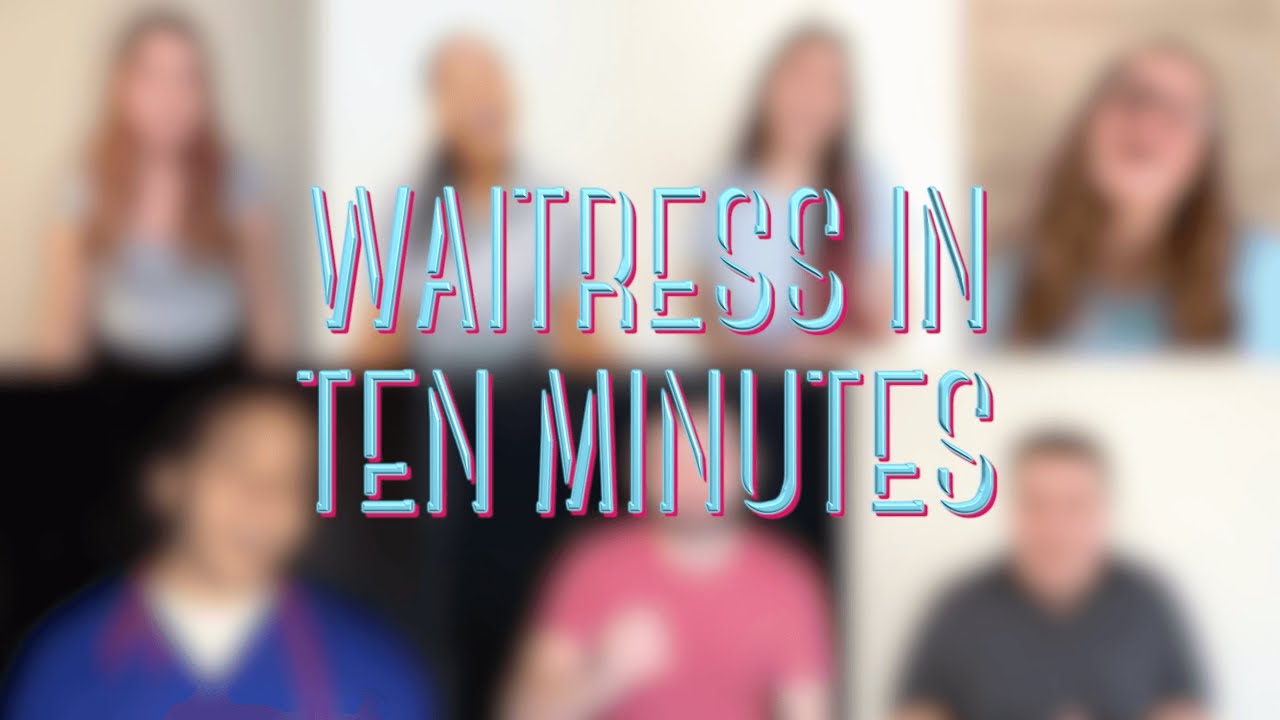 WAITRESS IN 10 MINUTES | A Cappella