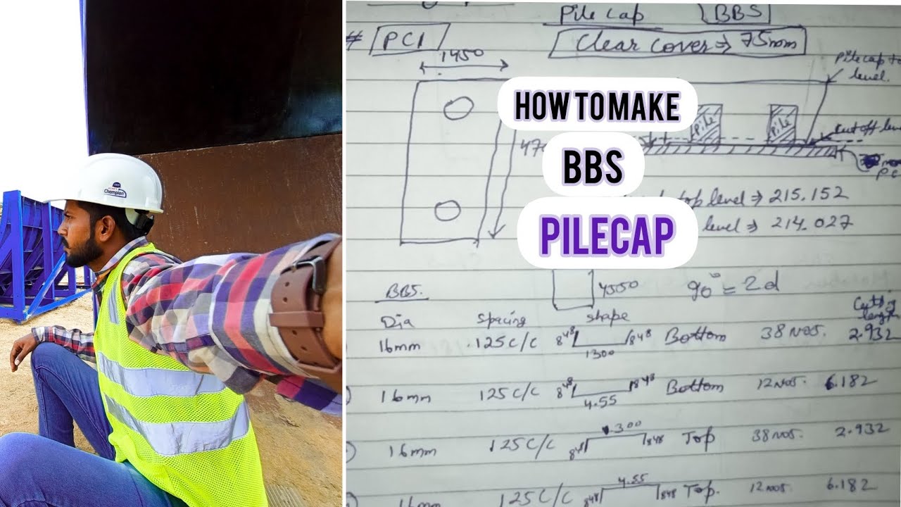How to make BBS of Pile Cap | Gaur Infra