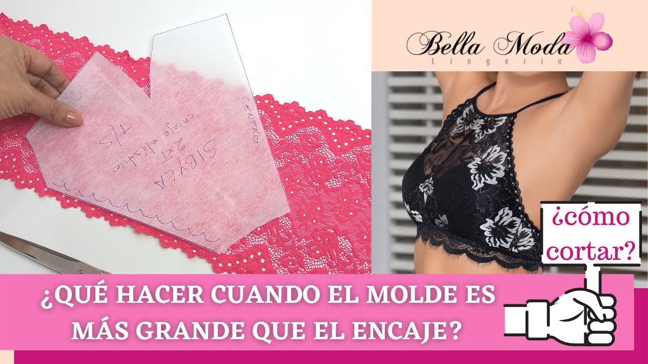 ¿CÓMO CORTAR CUANDO EL MOLDE ES MÁS GRANDE QUE EL ENCAJE?