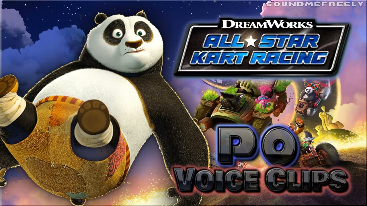 Все озвученные клипы Po • DreamWorks All-Star Kart Racing • Озвученные реплики 2023 (Мик Уингерт)