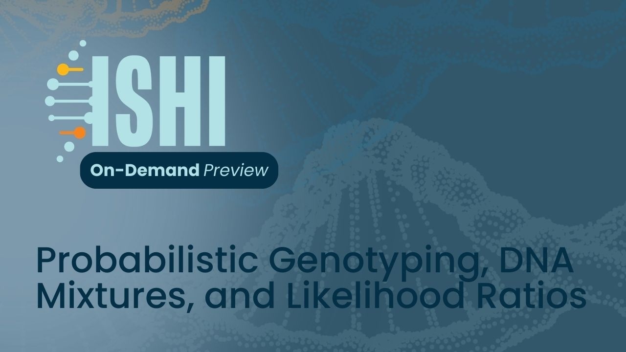 ISHI On-Demand: Предварительный обзор вероятностного генотипирования