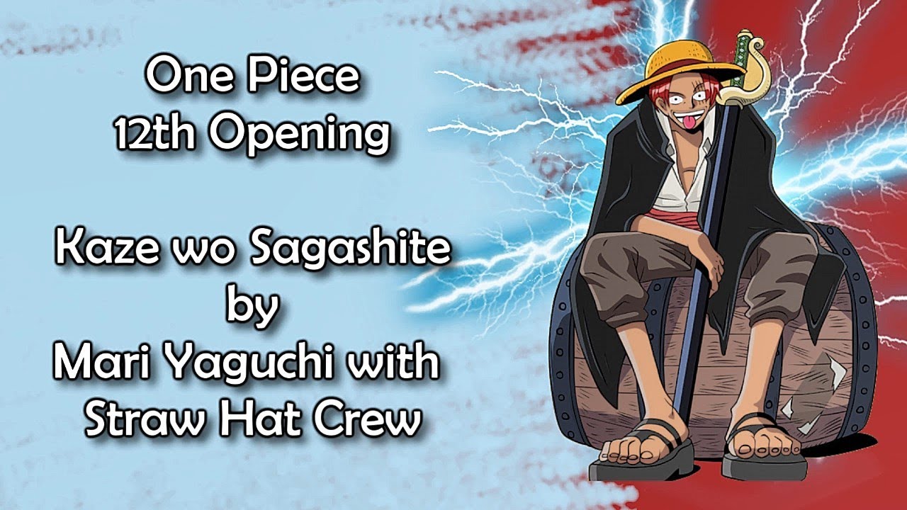 One Piece OP 12 - Kaze wo Sagashite Lyrics
