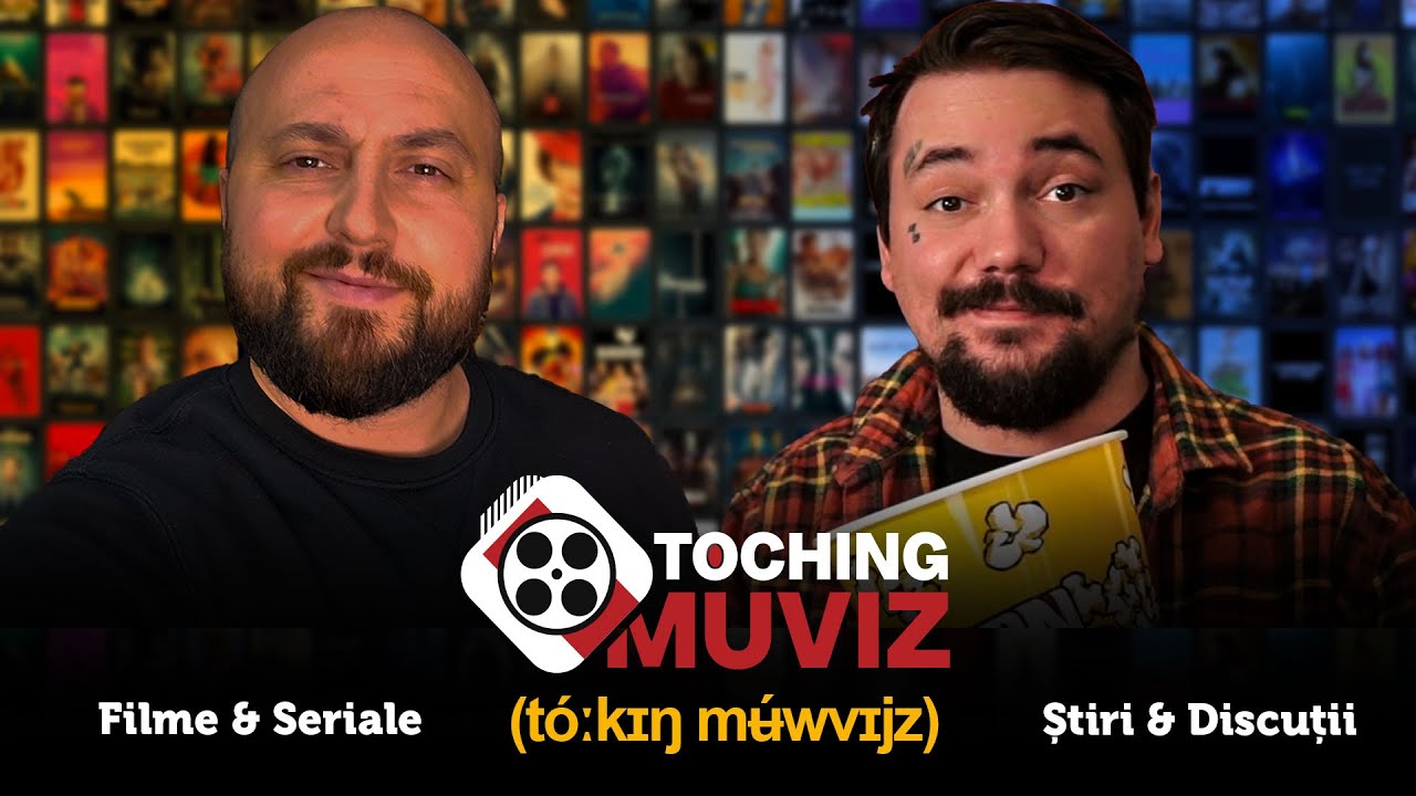 Toching Muviz 271 - Finala 2025 - Filmele, serialele, industria, viitorul