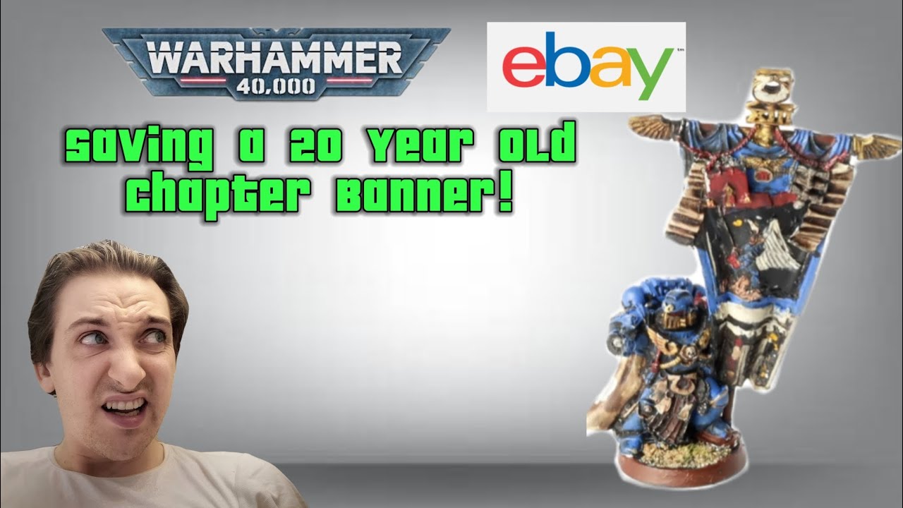 Rescuing an ULTRAMARINES Chapter Banner from eBay | Warhammer 40K Restoration