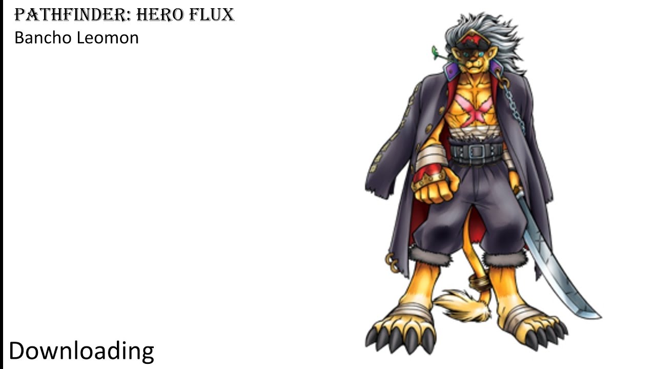 Pathfinder: Hero Flux - Banchleomon [Digimon Franchise]