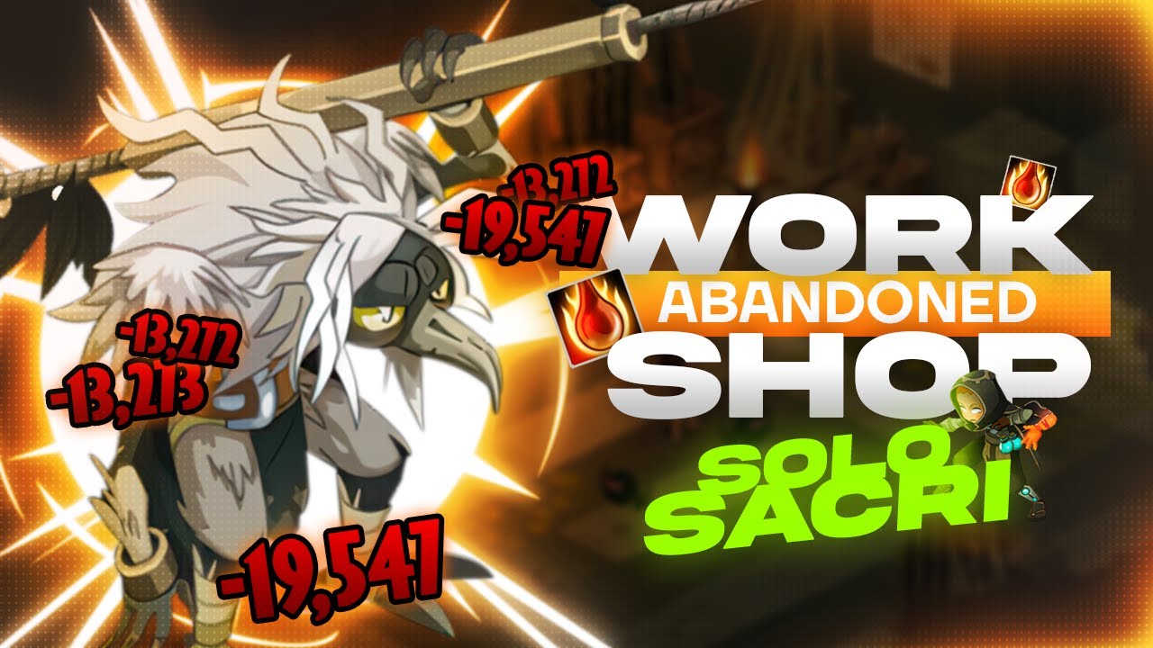 Wakfu - Abandoned Workshop Solo Sacrier