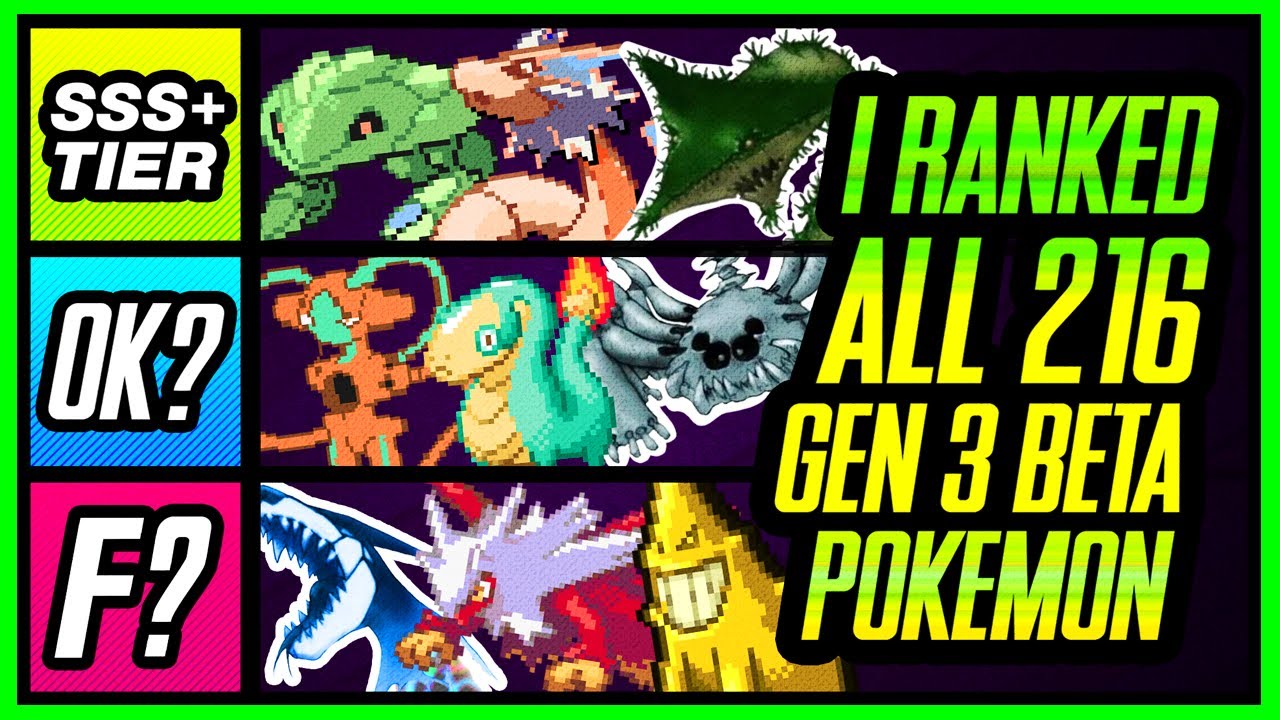 I Ranked ALL 216 Generation 3 BETA Pokemon!