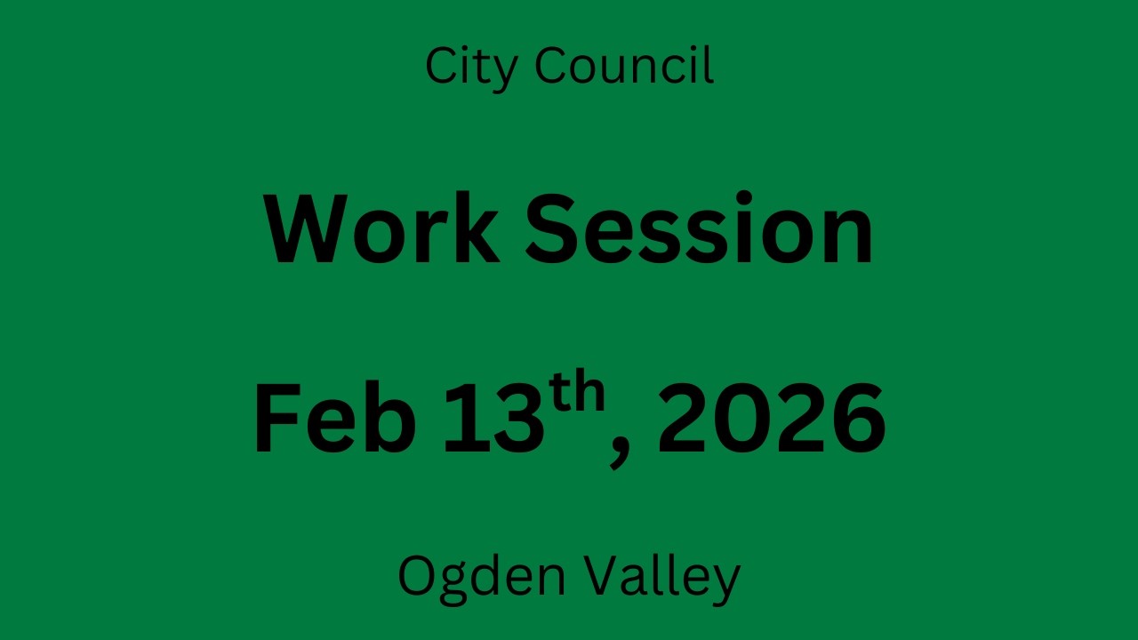 Public Work Session, Feb 13th 2026