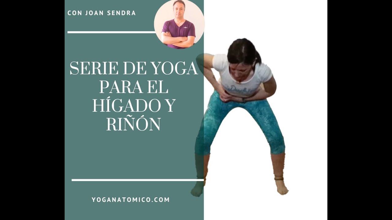 Serie de yoga para el hígado y el riñón