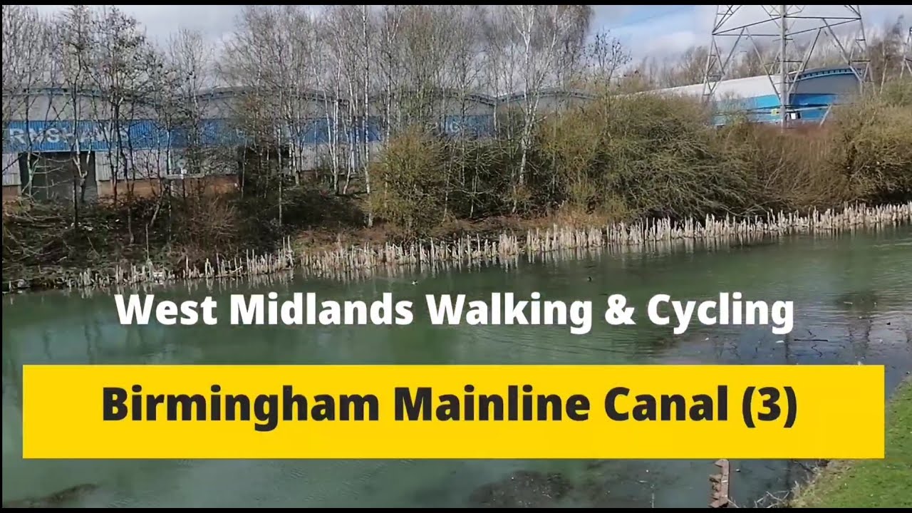 Walking The Birmingham Mainline Canal (Part 3)