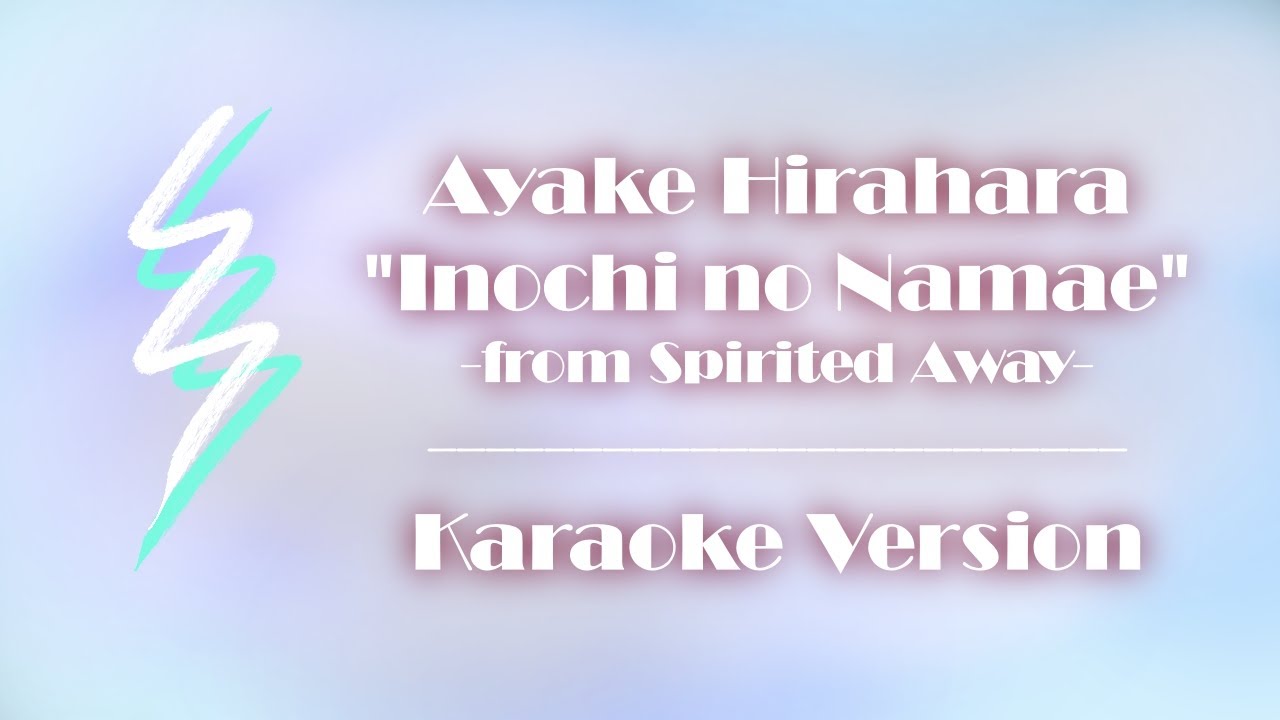 Ayaka Hirahara - Inochi no Namae - Karaoke Version