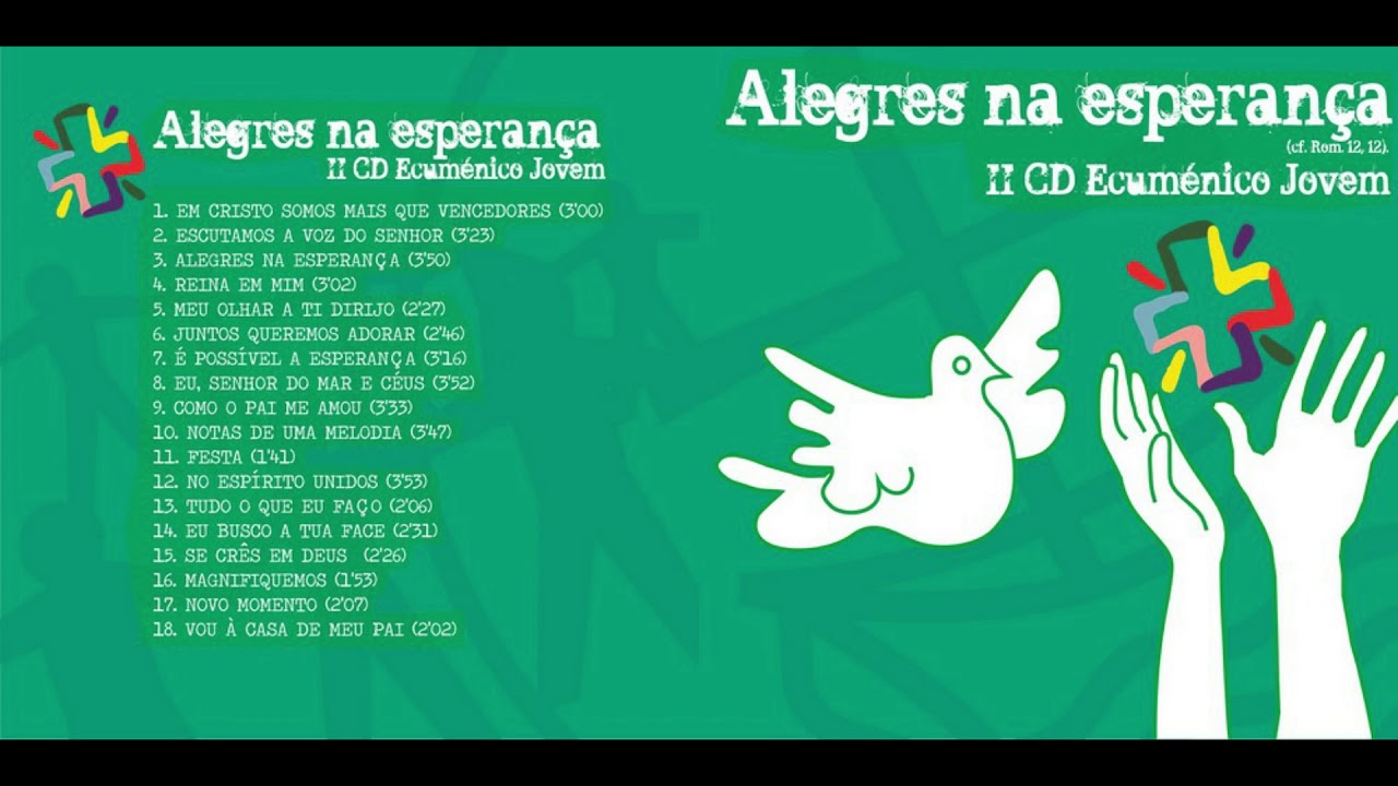 Como o Pai de amou | II CD Ecuménico Jovem: Alegres na esperança