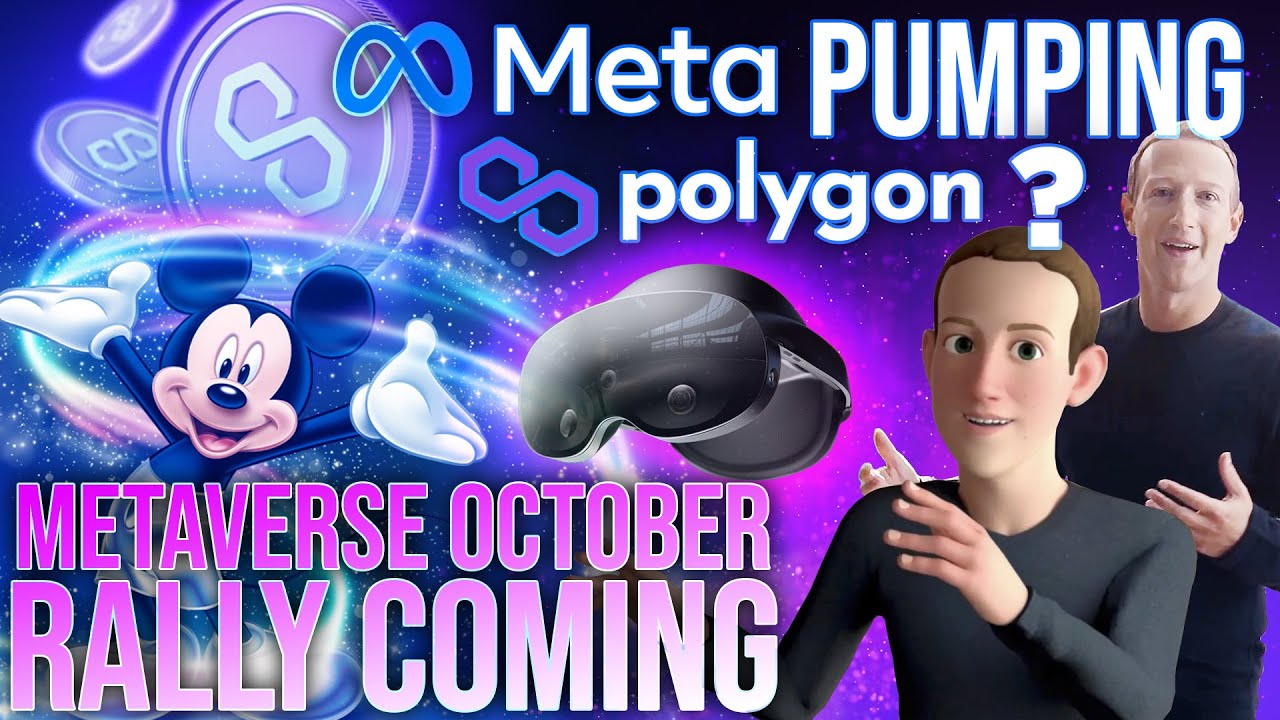 Meta Pumps Polygon + MEGA Metaverse Rally in October Again?