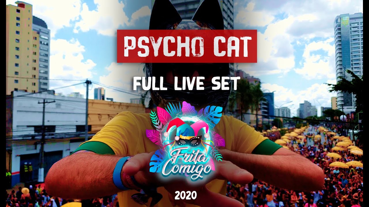 Live Psycho Cat - Bloco Frita Comigo 2020