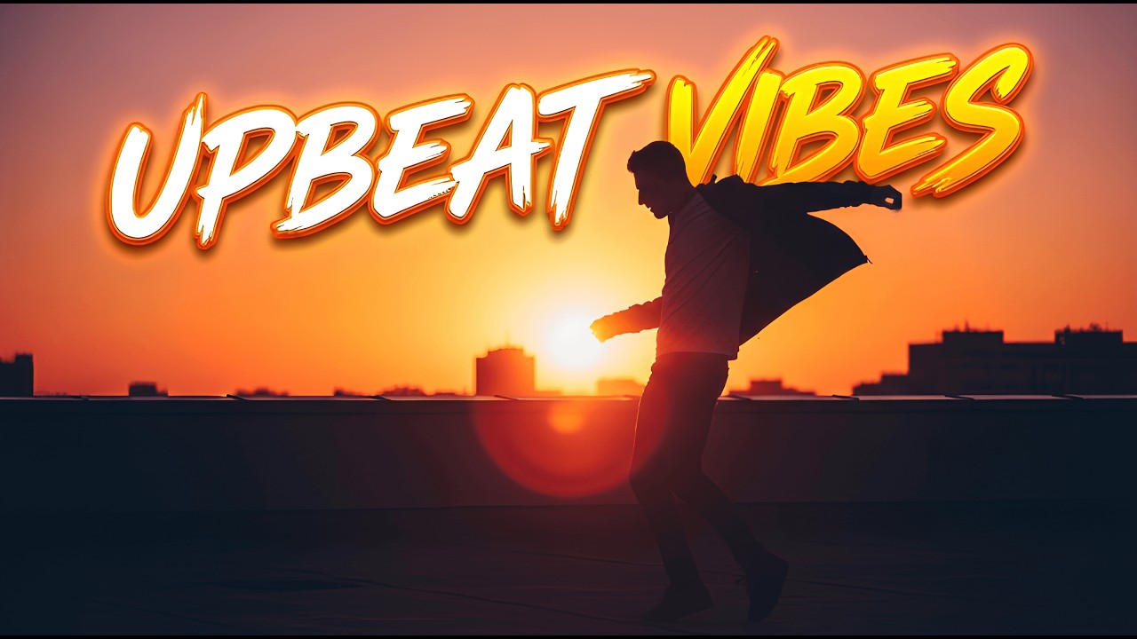 Upbeat Vibes 2026 🎧 Chill Pop & Hip Hop Playlist for Study, Work & Good Mood