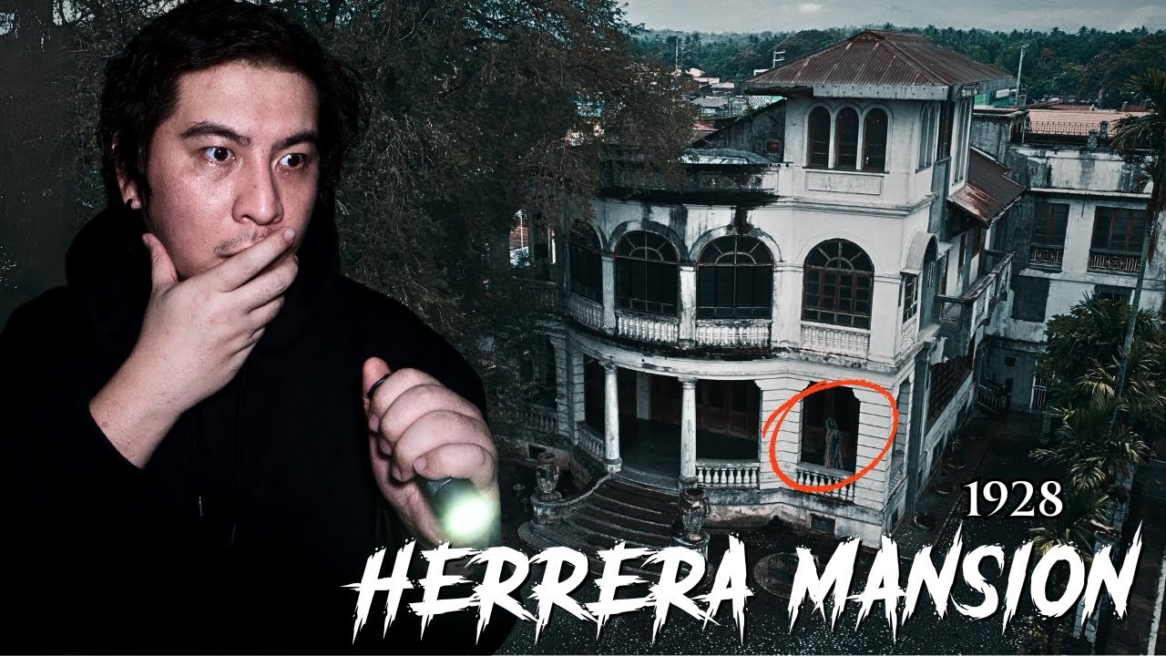 Exploring the Haunted Secrets of Herrera Mansion