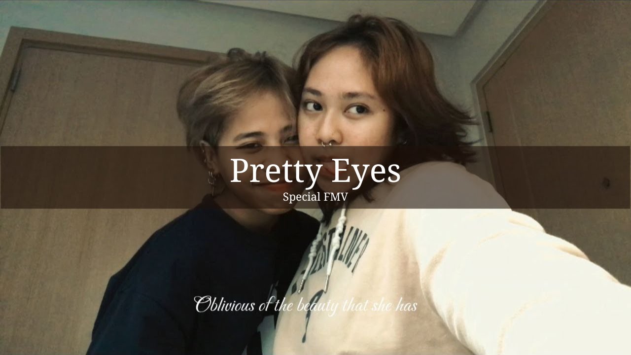 Special [FMV] Pretty Eyes - Zehdi