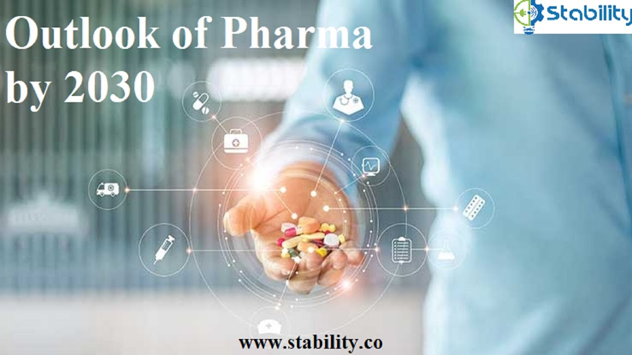 Outlook of Pharma by 2030 | Future of Pharma | Pharma industry explained | Pharma revolution
