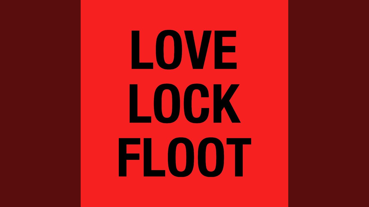 Love Lock Floot