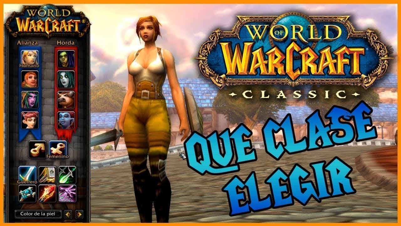 QUE CLASE ELEGIR EN WoW CLASSIC 💥 || World of Warcraft
