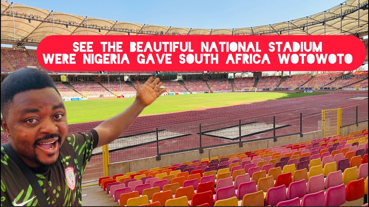 This is the Beautiful National Stadium Were Nigeria gave South Africa and Ghana WOTOWOTO