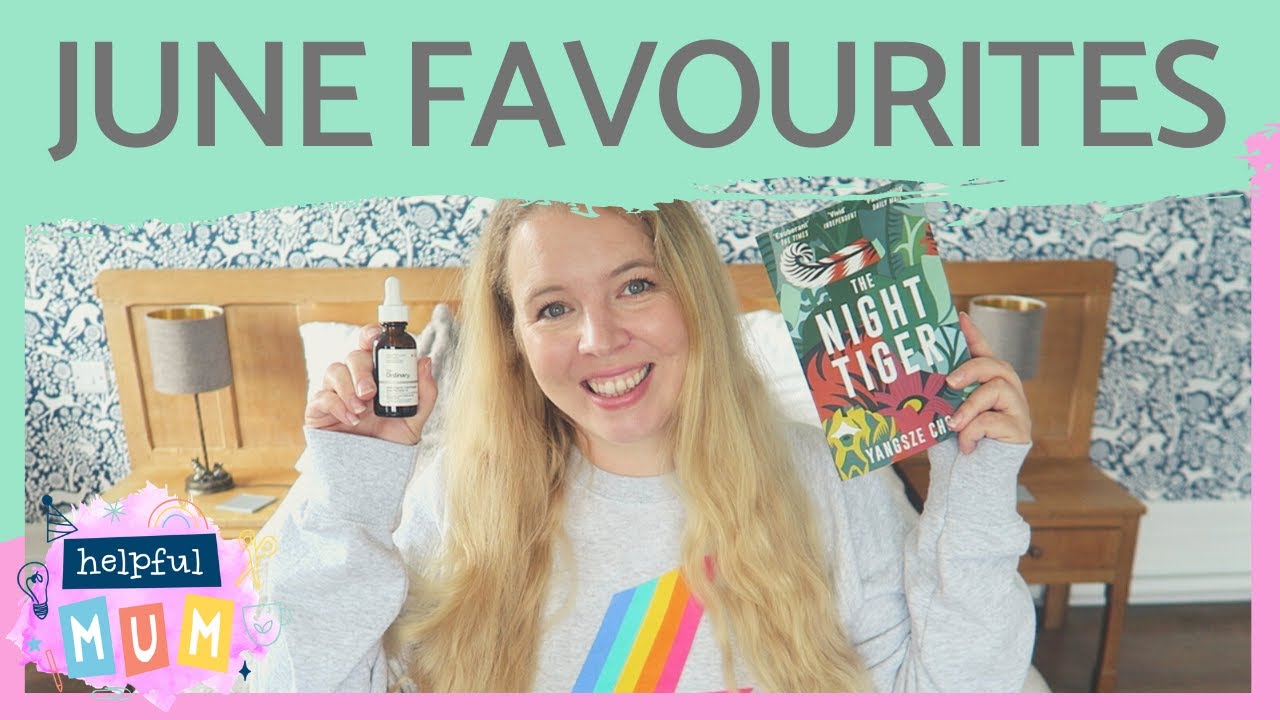 JUNE FAVOURITES 2020