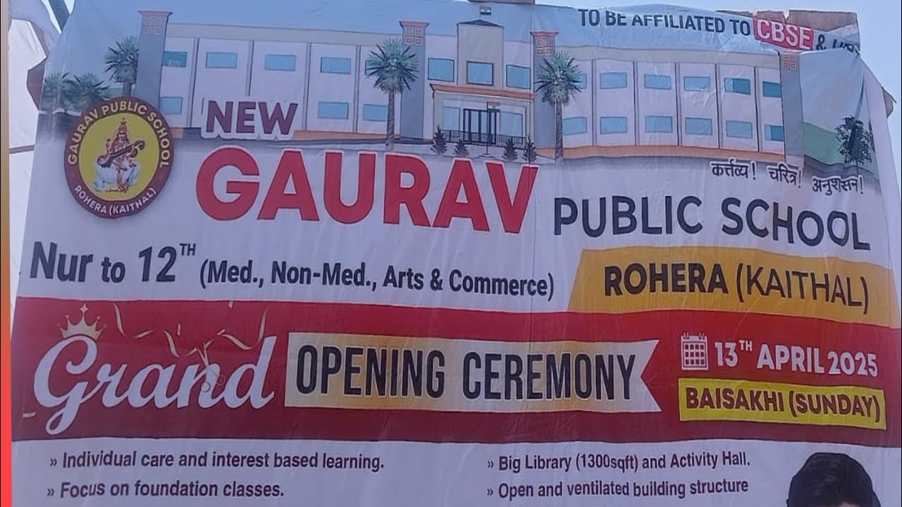 GAURAV PUBLI SCHOOL ROHERA (KITHAL) GRAND OPENING CEREMONY