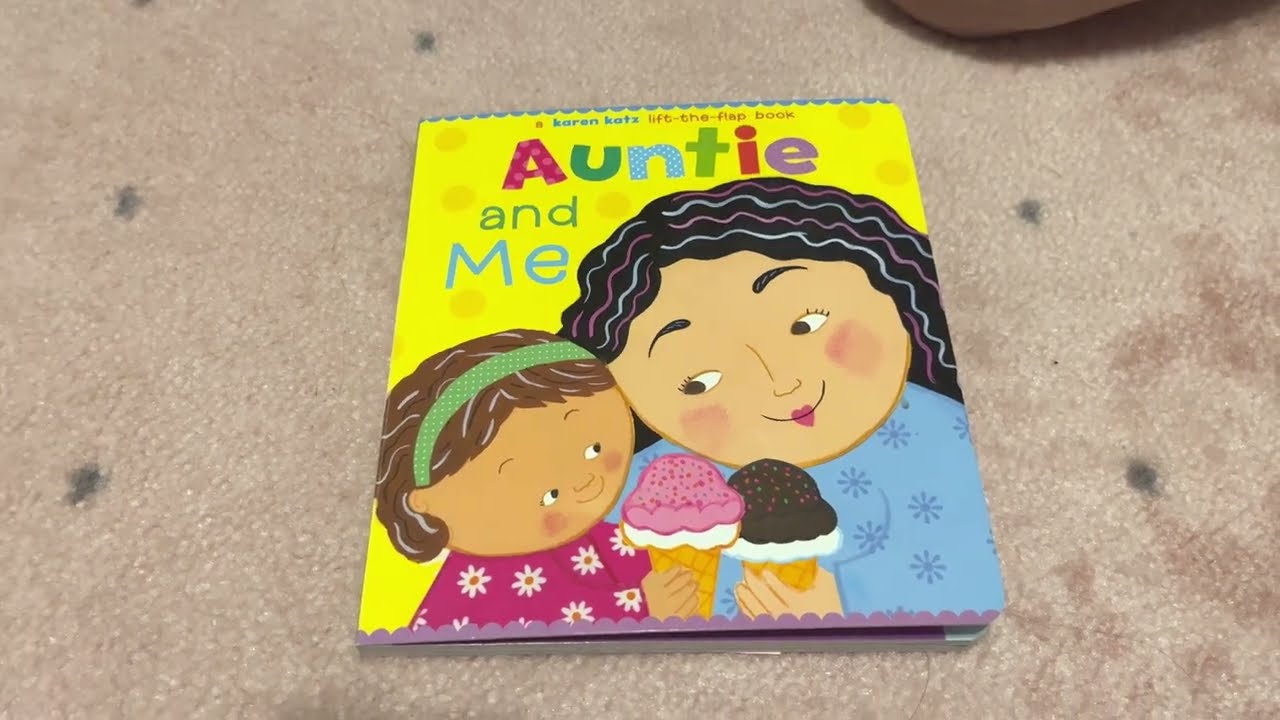 Auntie and Me: A Karen Katz Lift-the-Flap Book (Karen Katz Lift-the-flap Books)