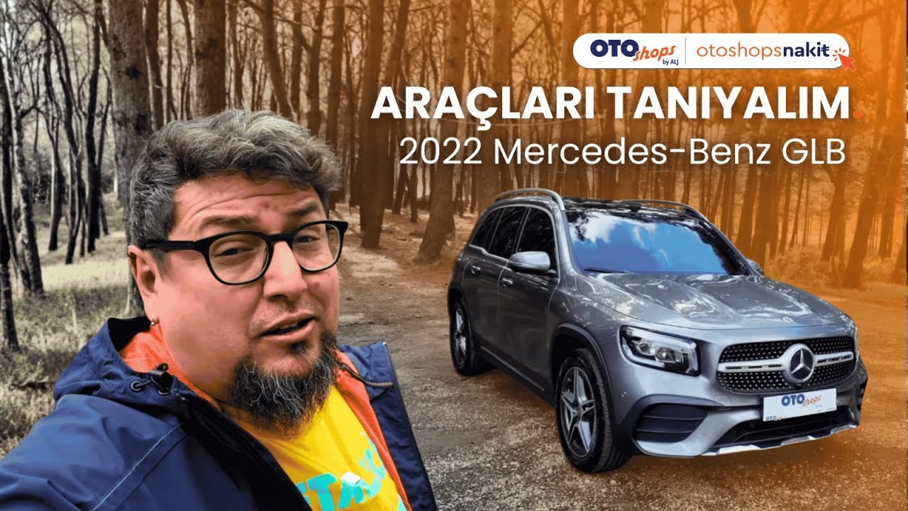2022 Mercedes-Benz GLB 200 4Matic | Yalın Gülmez Anlatıyor